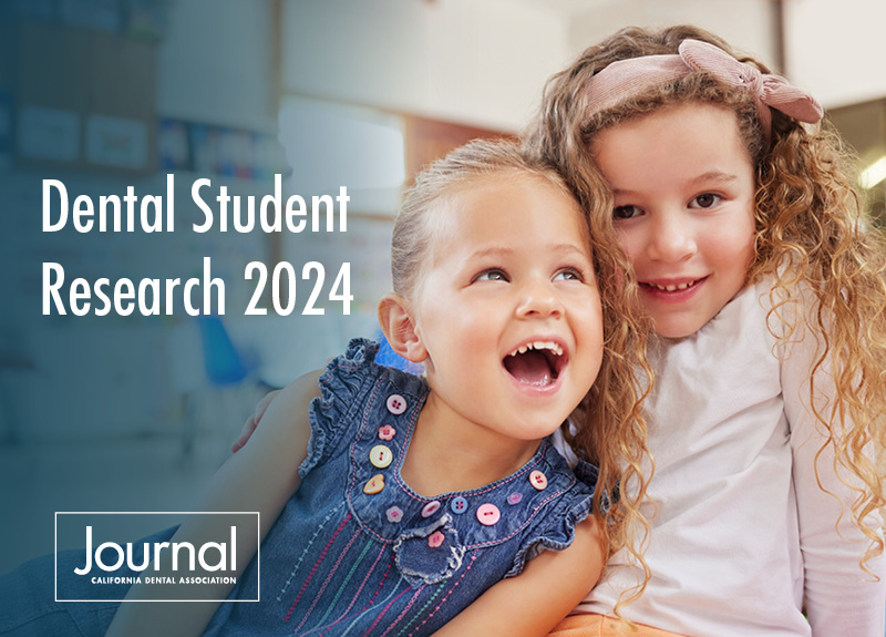 Dental Student Research 2024 CDA Journal collection